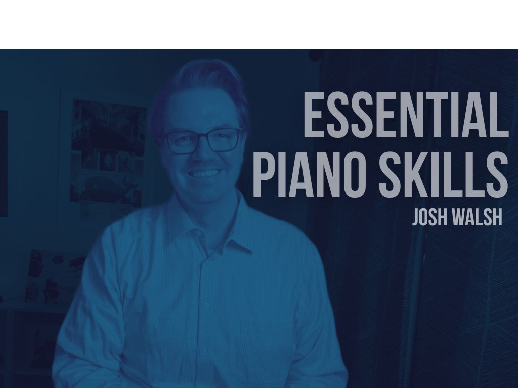 Essential Piano Skills
